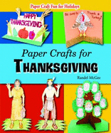 Paper Crafts for Thanksgiving - McGee, Randel