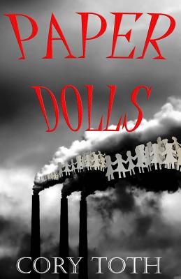 Paper Dolls - Toth, Cory