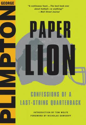 Paper Lion - Plimpton, George