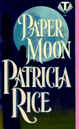 Paper Moon - Rice, Patricia