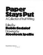 Paper Stays Put - Gedalof, Robin