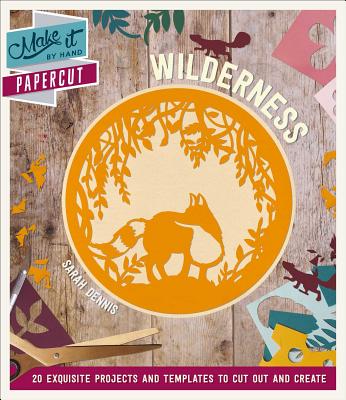 Papercut Wilderness - Dennis, Sarah