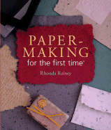 Papermaking for the First Time