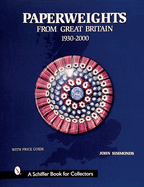 Paperweights from Great Britain: 1930-2000
