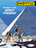 Papyrus 6 - The Amulet of the Great Pyramid