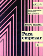 Para Empezar B: Student Book