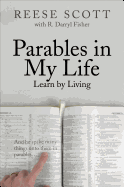 Parables in My Life: Learning by Living