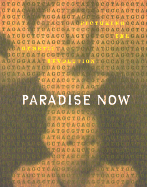 Paradise Now: Picturing the Genetic Revolution