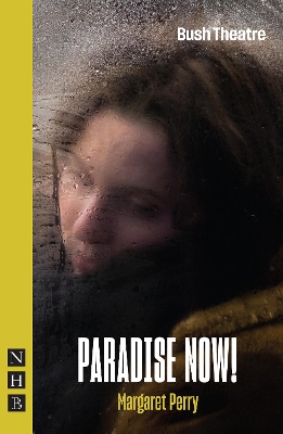 Paradise Now! - Perry, Margaret