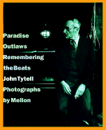 Paradise Outlaws: Remembering the Beats