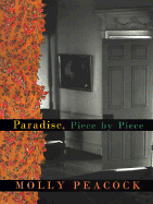 Paradise, Piece by Piece