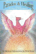 Paradox and Healing