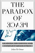 Paradox of Peace