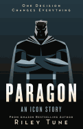 Paragon: An Icon Story