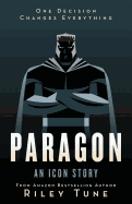 Paragon: An Icon Story
