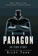 Paragon: An Icon Story