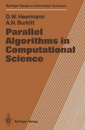 Parallel algorithms in computational science