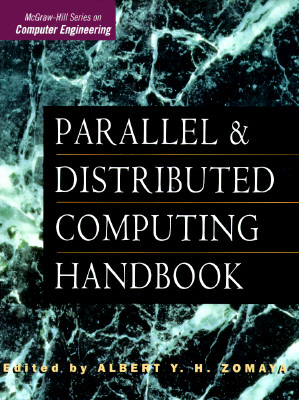 Parallel and Distributed Computing Handbook - Zomaya, Albert Y (Editor)