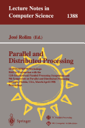 Parallel and Distributed Processing: 10th International Ipps/Spdp'98 Workshops, Held in Conjunction with the 12th International Parallel Processing Symposium and 9th Symposium on Parallel and Distributed Processing, Orlando, Florida, Usa, March 30...