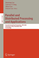 Parallel and Distributed Processing and Applications: Second International Symposium, Ispa 2004, Hong Kong, China, December 13-15, 2004, Proceedings
