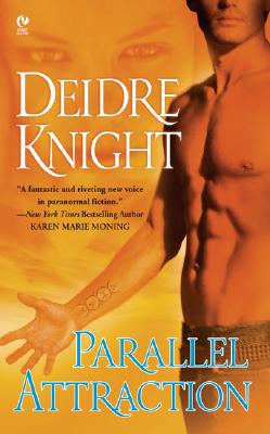 Parallel Attraction - Knight, Deidre