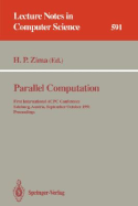 Parallel Computation: First International Acpc Conference, Salzburg, Austria, September 30 - October 2, 1991. Proceedings