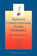 Parallel Computational Fluid Dynamics 2000: Trends and Applications