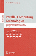 Parallel Computing Technologies: 10th International Conference, PaCT 2009, Novosibirsk, Russia, August 31-September 4, 2009, Proceedings