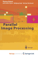 Parallel Image Processing