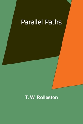 Parallel Paths - Rolleston, T