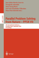 Parallel Problem Solving from Nature - Ppsn VII: 7th International Conference, Granada, Spain, September 7-11, 2002, Proceedings
