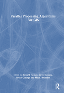 Parallel Processing Algorithms for GIS