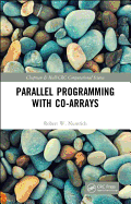 Parallel Programming with Co-arrays