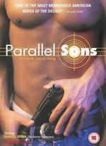 Parallel Sons