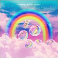 Parallel Timeline - Slothrust