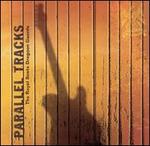 Parallel Tracks