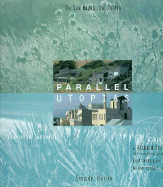 Parallel Utopia