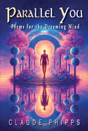 Parallel You: Poems for the Dreaming Mind