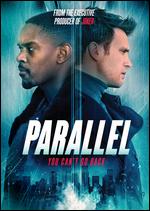 Parallel - Isaac Ezban