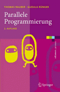 Parallele Programmierung - Rauber, Thomas, and Runger, Gudula, and R Nger, Gudula