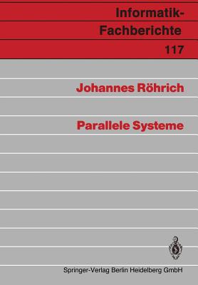 Parallele Systeme - R�hrich, Johannes