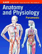 Paramedic: Anatomy & Physiology: .
