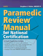 Paramedic Review Manual for National Certification