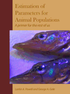 Parameter Estimation for Animal Populations