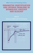 Parameter Identification and Inverse Problems in Hydrology, Geology and Ecology