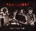 Paramore: The Final Riot! - 