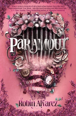 Paramour - Alvarez, Robin
