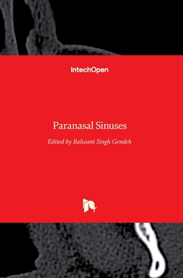 Paranasal Sinuses - Gendeh, Balwant Singh (Editor)