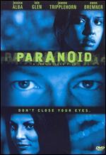 Paranoid [Unrated]