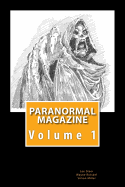 Paranormal Magazine: The Ghost Hunting Magazine - Ridsdel, Wayne, and Miller, Simon